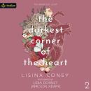 The Darkest Corner of the Heart: The Brightest Light, Book 2 Audiobook