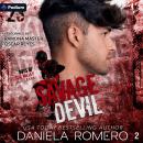 Savage Devil: Boys of Sun Valley, Book 2 Audiobook