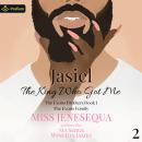 Jasiel, The King Who Got Me: The Evans Family, Book 2 Audiobook