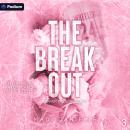 The Break Out: Denver Dragons Series, Book 3 Audiobook