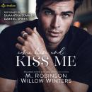 Come Here and Kiss Me Audiobook