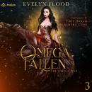 Omega Fallen: The Omega War, Book 3 Audiobook