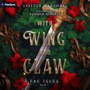 With Wing and Claw: Fae Isles, Book 5 Audiobook