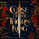 Curse of the Thorn King: Wayfarer Fae, Book 1 Audiobook