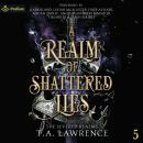 A Realm of Shattered Lies: The Severed Realms, Book 5 Audiobook