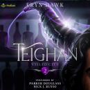 Teighan: Veiled City, Book 2 Audiobook