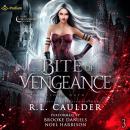 Bite of Vengeance: Blood Oath, Book 3 Audiobook