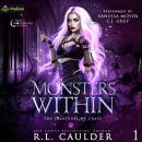 Monsters Within: The Creatures We Crave, Book 1 Audiobook