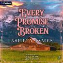 Cover of Every Promise Broken: Copper Lake, Book 5