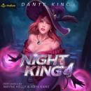 Night King 4: Night King, Book 4 Audiobook
