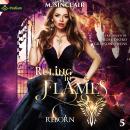 Ruling in Flames: Reborn, Book 5 Audiobook