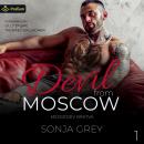Devil from Moscow: Medvedev Bratva, Book 1 Audiobook