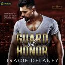 Guard of Honor: A The Intrepid Bodyguard Series Standalone Audiobook