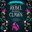 A Rebel Without Claws: Southern Charm, Book 1 Audiobook