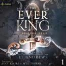 The Ever King: The Ever Seas, Book 1 Audiobook