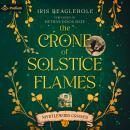 The Crone of Solstice Flames: Myrtlewood Crones, Book 2 Audiobook