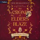 The Crone of Elders Blaze: Myrtlewood Crones, Book 3 Audiobook