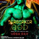 Berserker God: Brides of the Stone Sky Gods, Book 2 Audiobook
