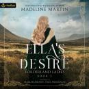 Ella's Desire: Borderland Ladies, Book 3 Audiobook