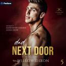 Dad Next Door: Crimson Club, Book 5 Audiobook