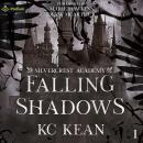 Falling Shadows: Silvercrest Academy, Book 1 Audiobook