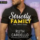 Strictly Family: The Twin Find, Book 1 Audiobook