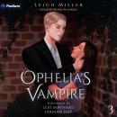 Ophelia's Vampire: Monster Relations Bureau Series, Book 3 Audiobook