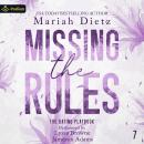 Missing the Rules: The Dating Playbook, Book 7 Audiobook