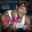 Wild Thing: The Brighton Family, Book 1 Audiobook