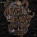 Doves and Demons: Freaks of Nature Duet, Book 1 Audiobook