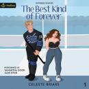 The Best Kind of Forever: Riverside Reapers, Book 1 Audiobook
