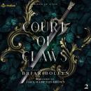 Court of Claws: Blood of a Fae, Book 2 Audiobook