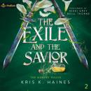 The Exile and the Savior: The Memory Puller, Book 2 Audiobook