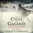 [French] - La Mer Écarlate: Le Cycle de Galand, Livre 1 Audiobook