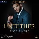Untether: Alchemy, Book 4 Audiobook
