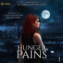 Hunger Pains: Darkest Whisper Series, Book 1 Audiobook