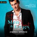 Truth about Men & Dogs: About Love, Book 1 Audiobook