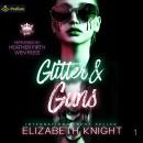 Glitter & Guns: Caprioni Queen, Book 1 Audiobook