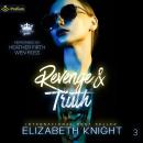 Revenge & Truth: Caprioni Queen, Book 3 Audiobook