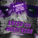 Enter the Multi-Vers: Villainous Things, Book 4 Audiobook