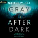 Cover of Gray After Dark