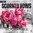 Cover of Scorned Vows: Scorned Fate, Book 2