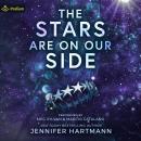 The Stars Are on Our Side Audiobook