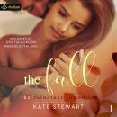 The Fall: The Reluctant Romantics, Book 1 Audiobook
