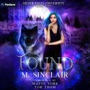 Found: Silver Falls University, Book 5 Audiobook