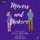 Movers and Shakers: The Family Business, Book 3 Audiobook