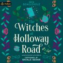 The Witches of Holloway Road: A Myrtlewood Mysteries Standalone Audiobook