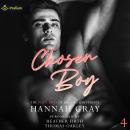 Chosen Boy: The Puck Boys of Brooks University, Book 4 Audiobook