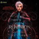 Retaliation: Destiny Series, Book 5 Audiobook