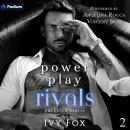 Power Play Rivals: Puckered Hearts, Book 2 Audiobook